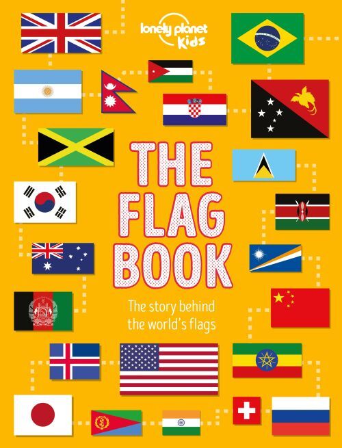 D1 Lonely Planet Kids The Flag Book