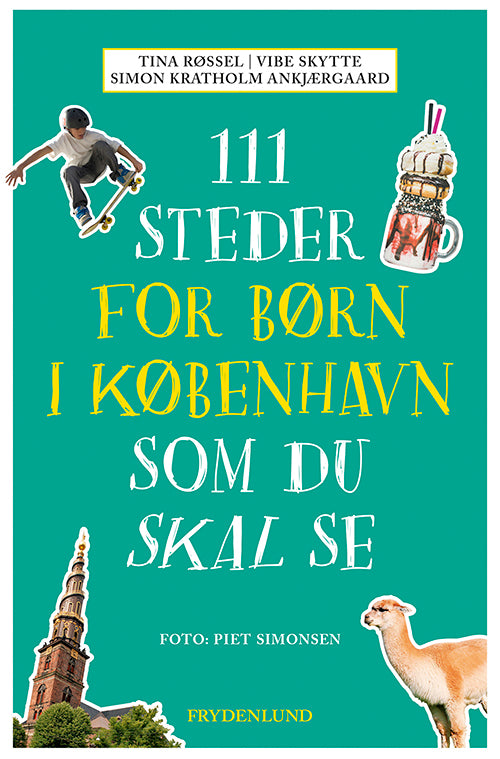 D1 111 steder for børn i København som du skal se