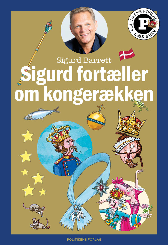 D1 Sigurd fortæller om kongerækken - Læs selv-serie