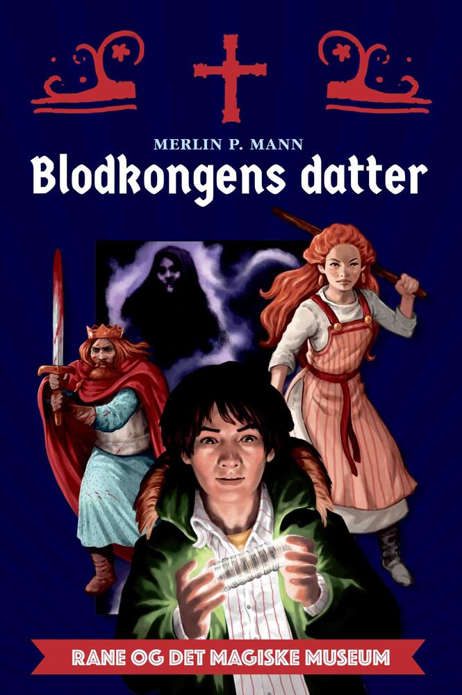 D1 Rane og det magiske museum - Blodkongens datter