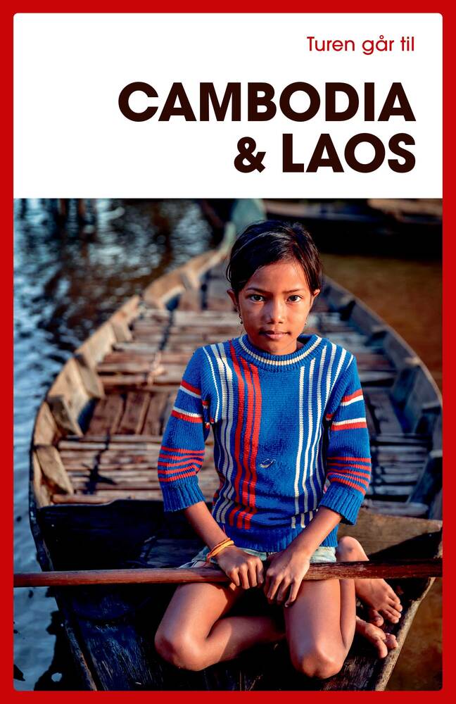 D1 Turen går til Cambodia & Laos