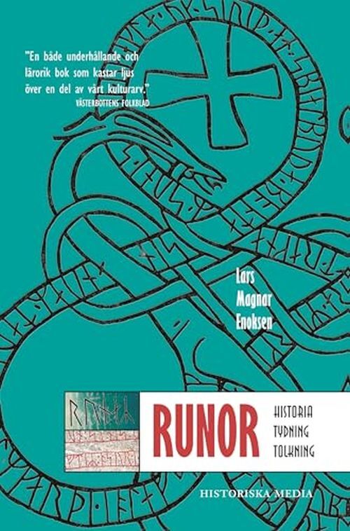 D1 Runor : historia, tydning, tolkning