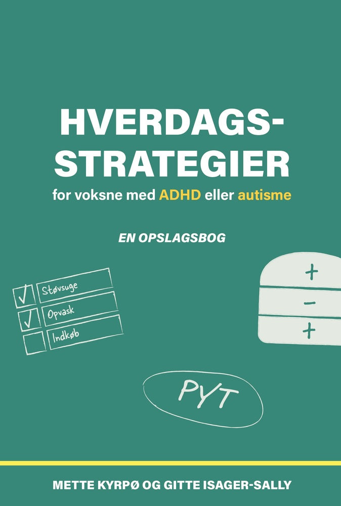 D1 Hverdagsstrategier for voksne med ADHD eller autisme