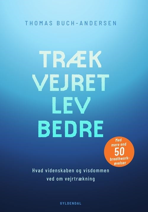 D1 Træk vejret, lev bedre