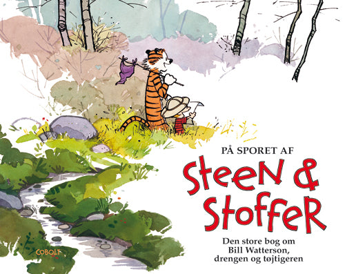 D1 På sporet af Steen & Stoffer – Den store bog om Bill Watterson, drengen og tøjtigeren