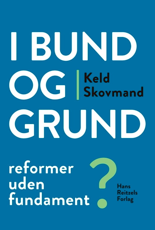 D2 I bund og grund