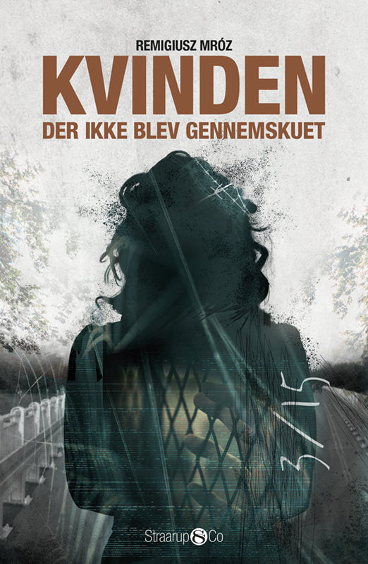 D2 Kvinden der ikke blev gennemskuet