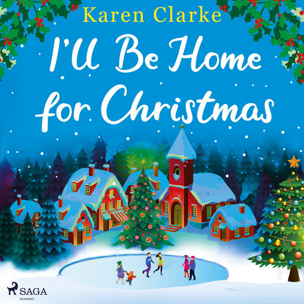 I'll Be Home for Christmas: A cosy, uplifting festive Christmas romance