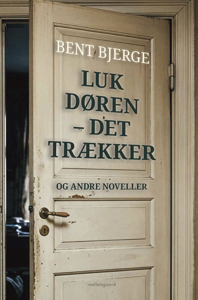 Luk døren - det trækker