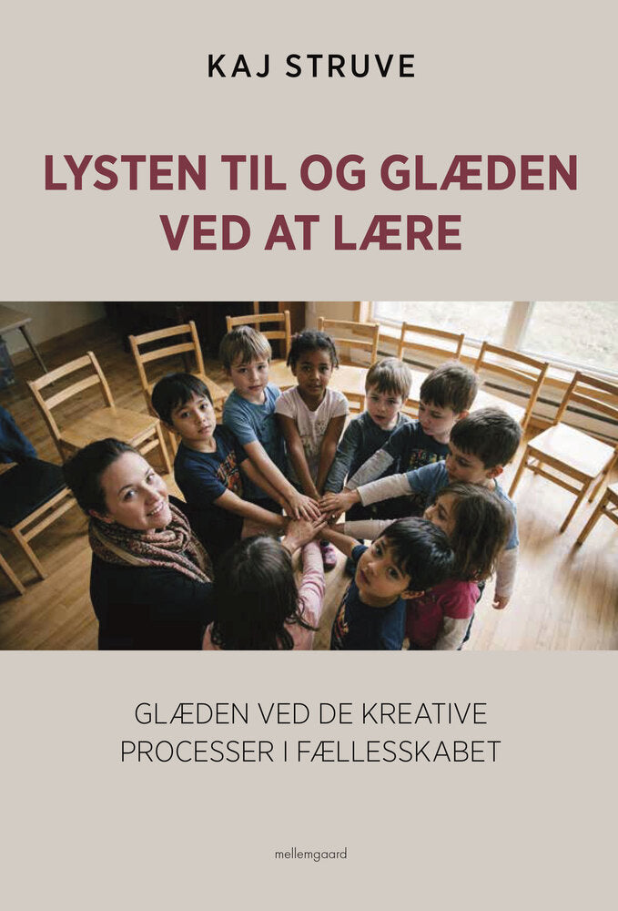 Lysten til og glæden ved at lære