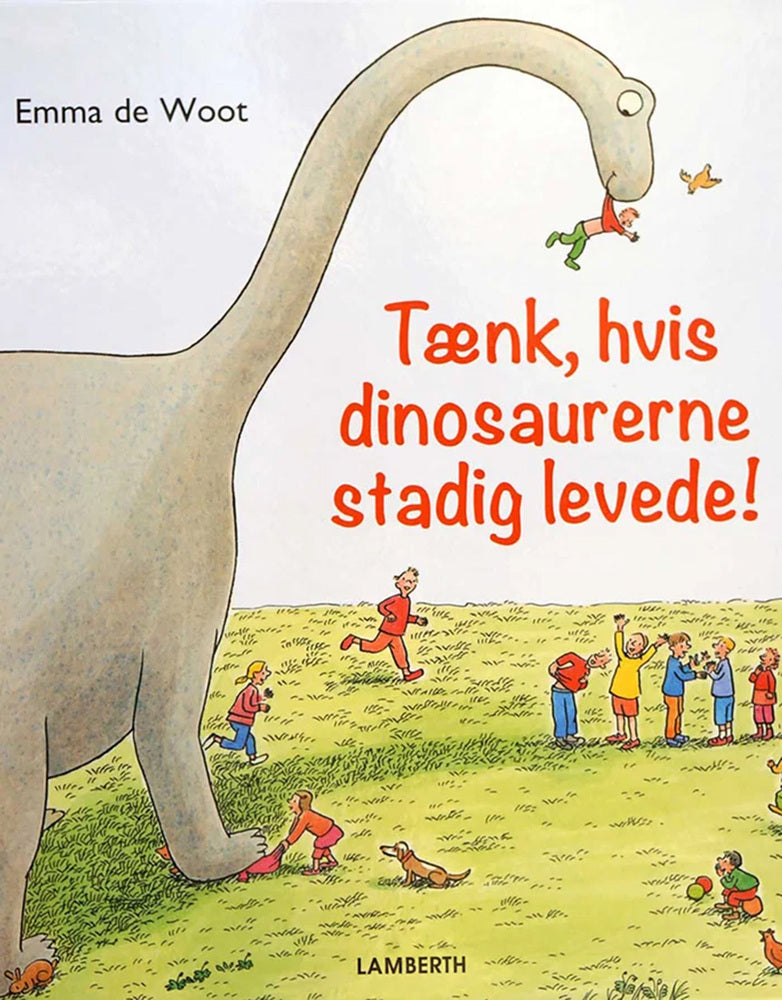Tænk, hvis dinosaurerne stadig levede!