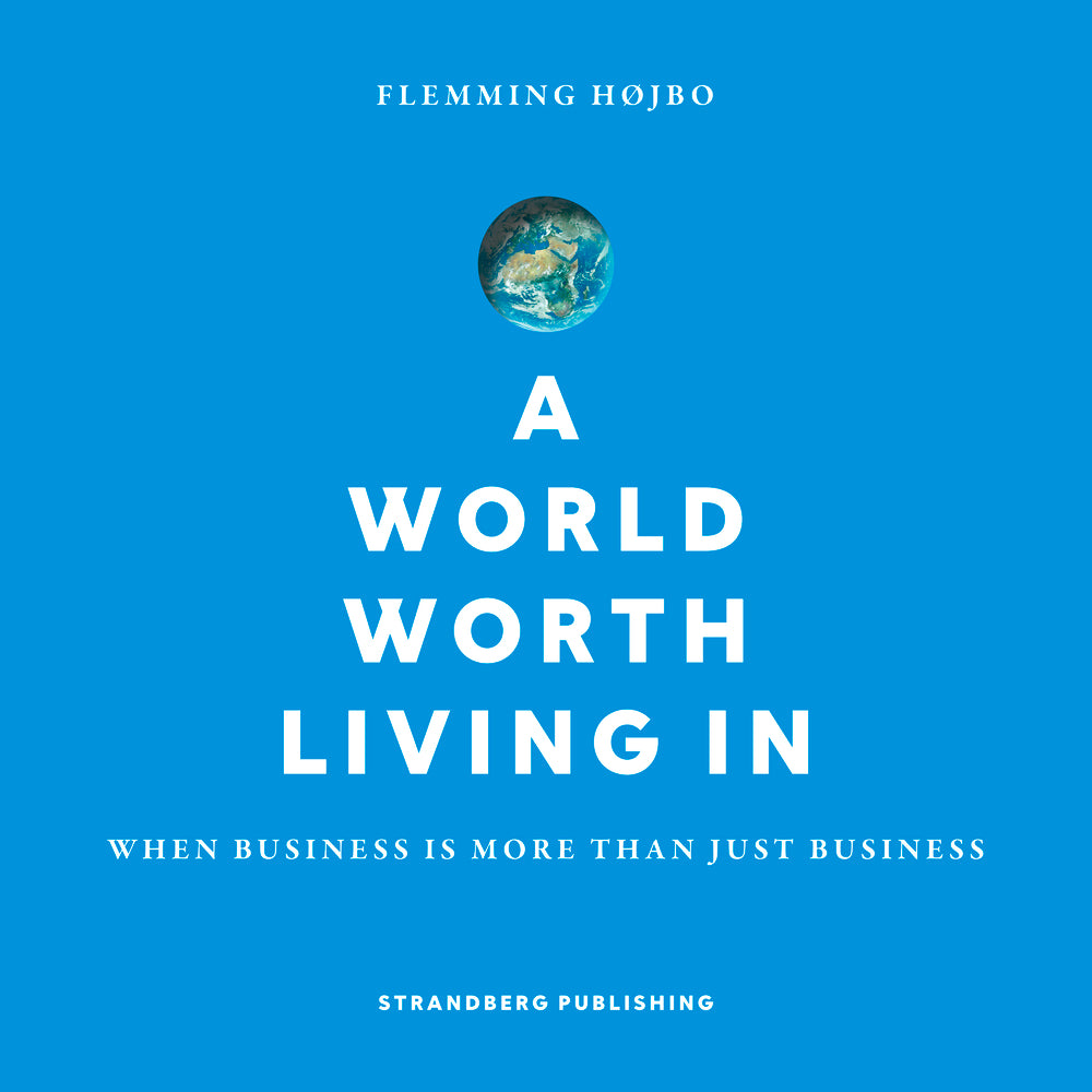 A world worth living in