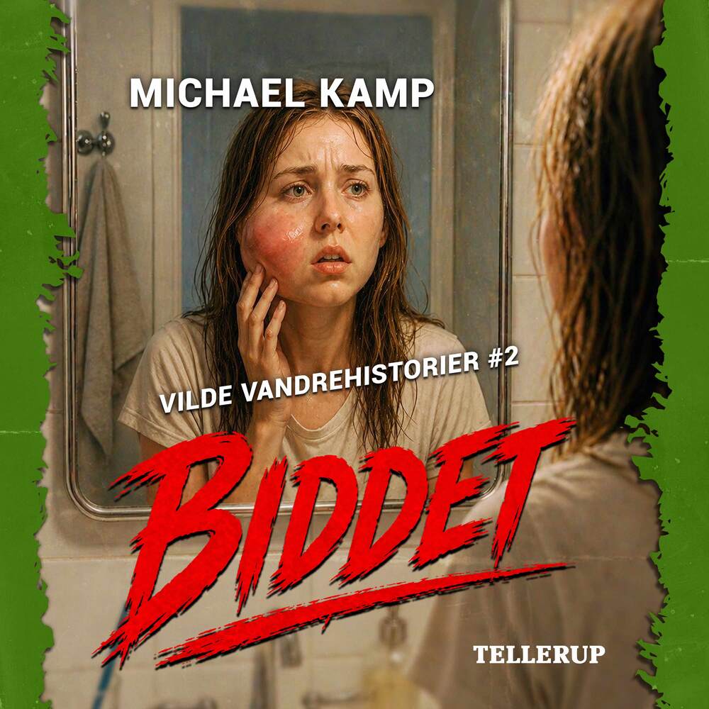 Vilde vandrehistorier #2: Biddet - Vilde vandrehistorier