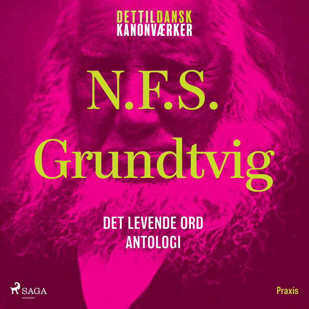 Det levende ord - en antologi. Et kanonværk