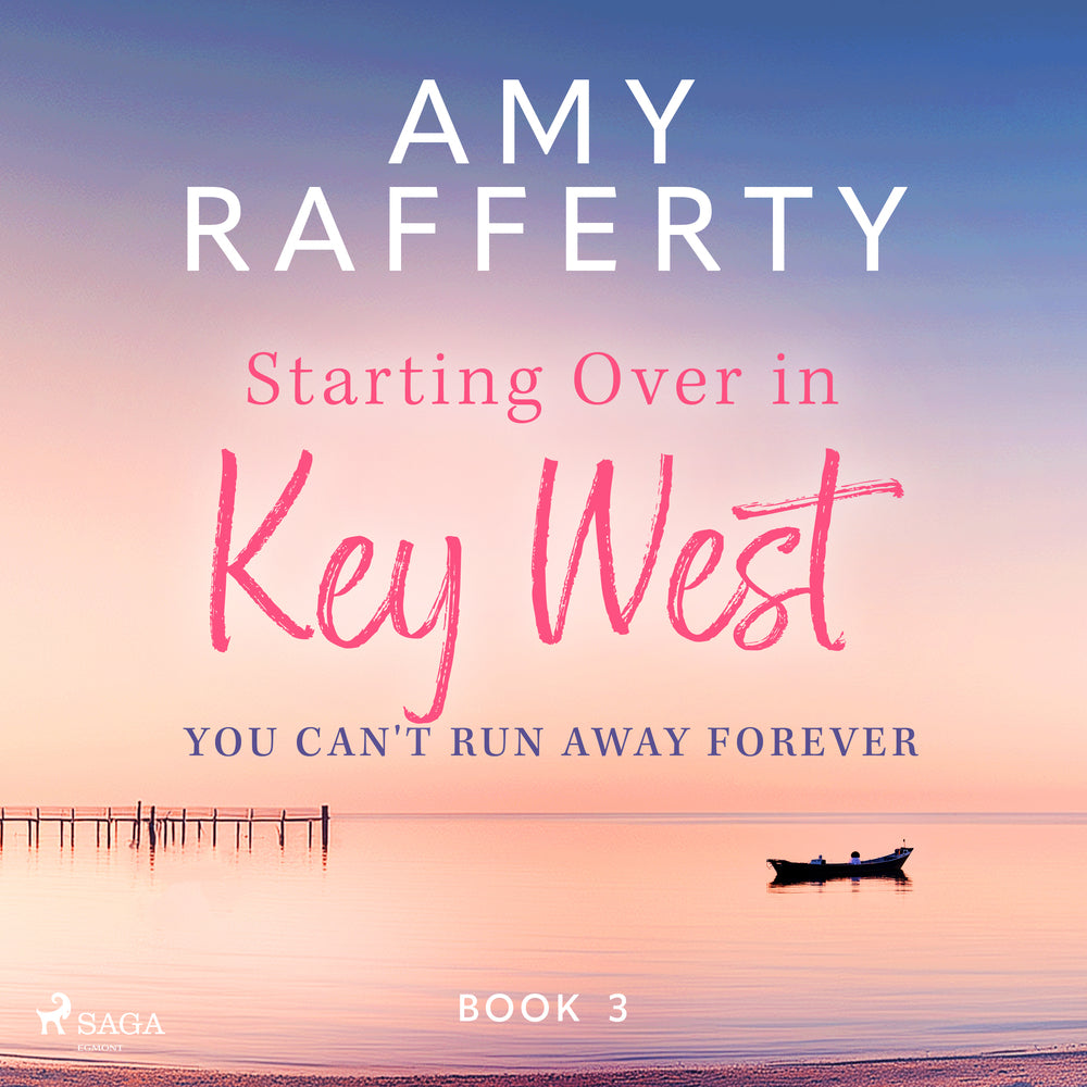 Starting Over In Key West: You Can't Run Away Forever