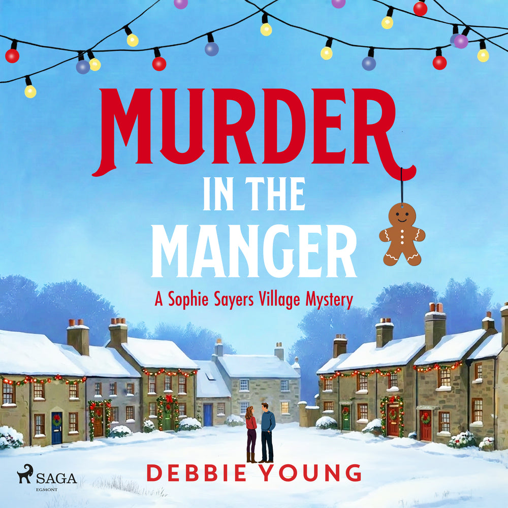 Murder in the Manger: A warm, festive village mystery