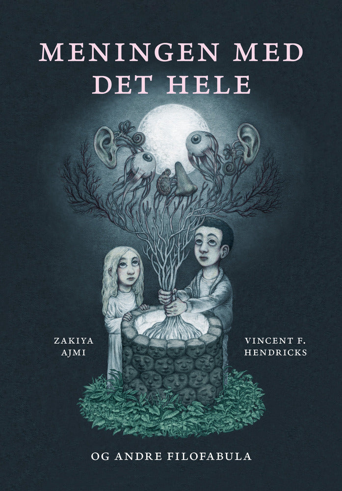 Meningen med det hele og andre filofabula