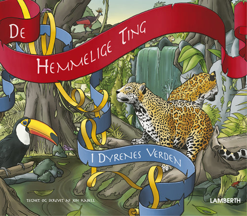 De Hemmelige Ting i dyrenes verden