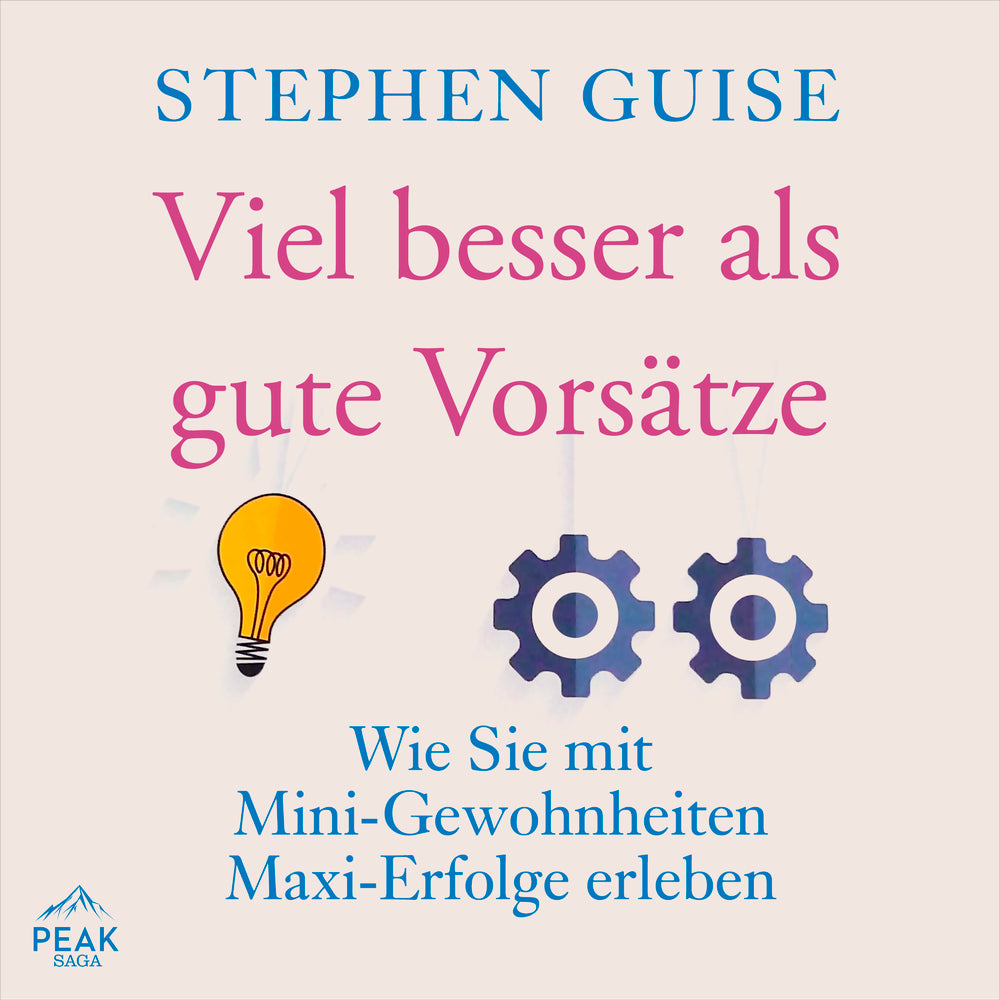 Viel besser als gute Vorsätze