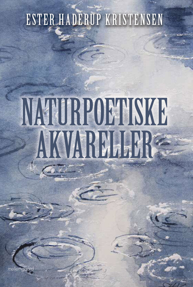 Naturpoetiske akvareller
