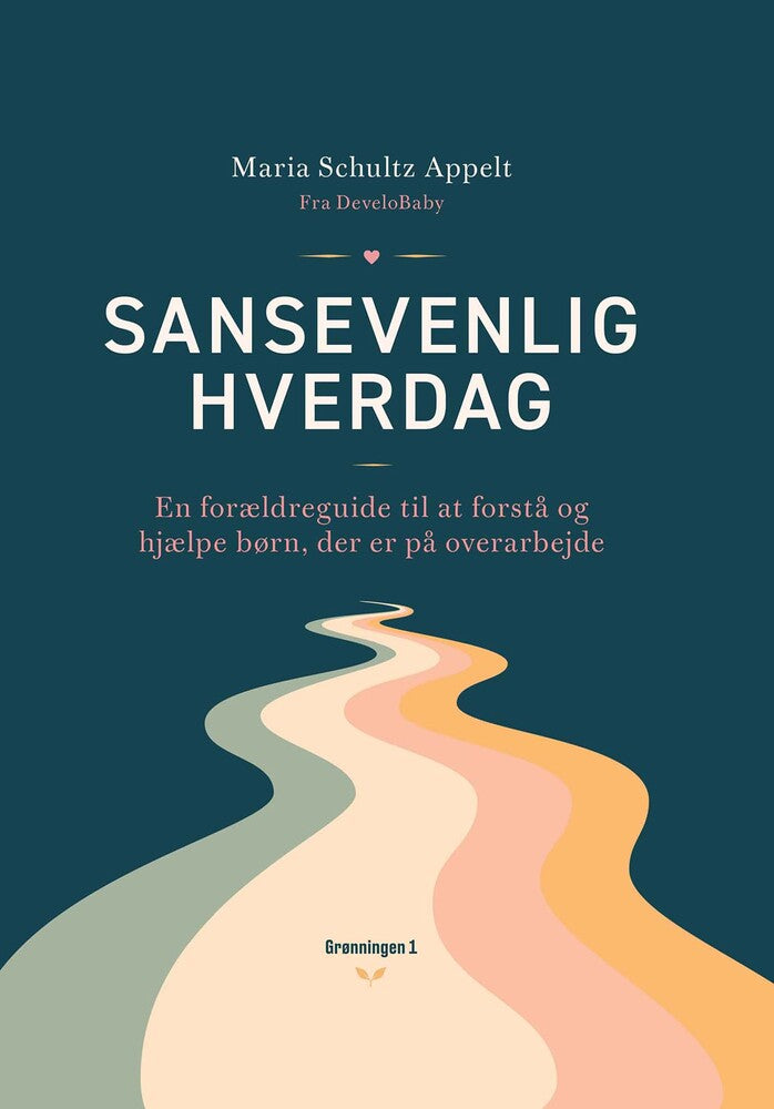 Sansevenlig hverdag