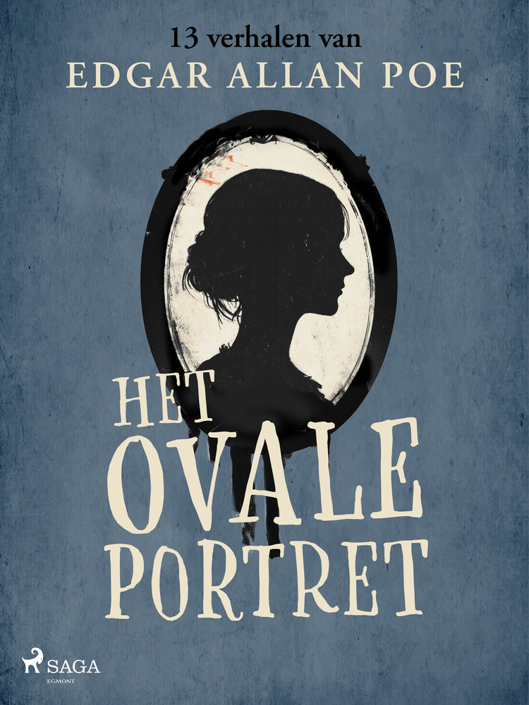 Het ovale portret - 13 verhalen van Edgar Allan Poe
