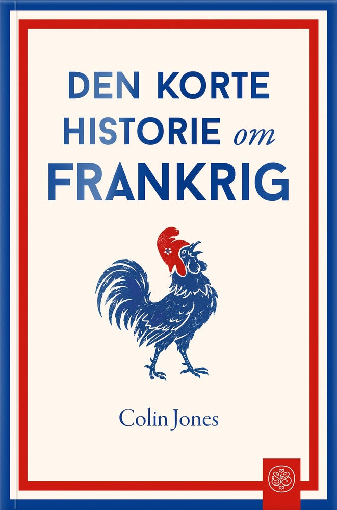 Den korte historie om Frankrig