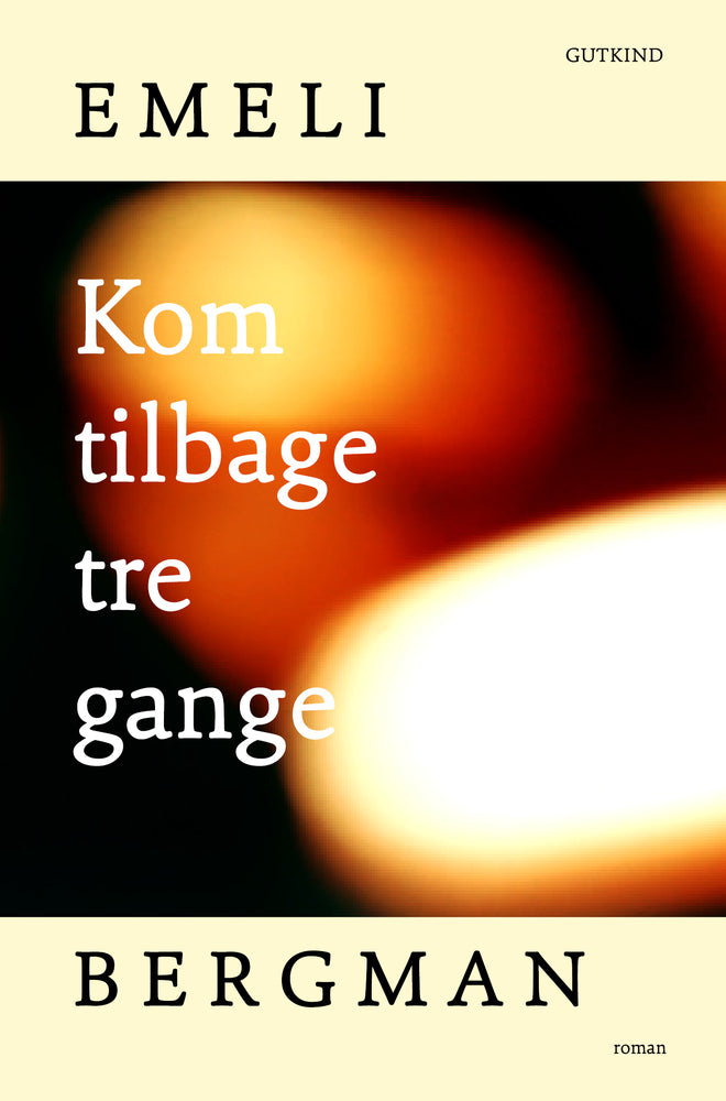 Kom tilbage tre gange