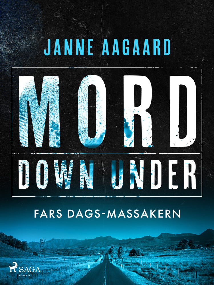 Mord Down Under – Fars dags-massakern