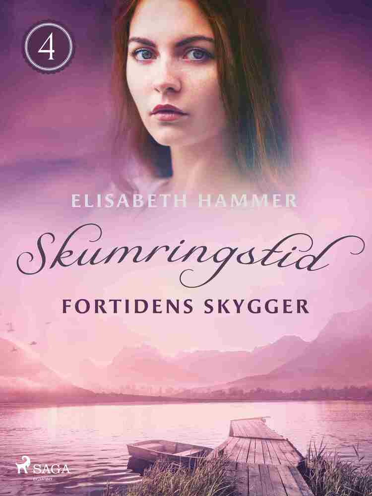 Fortidens skygger – Skumringstid 4