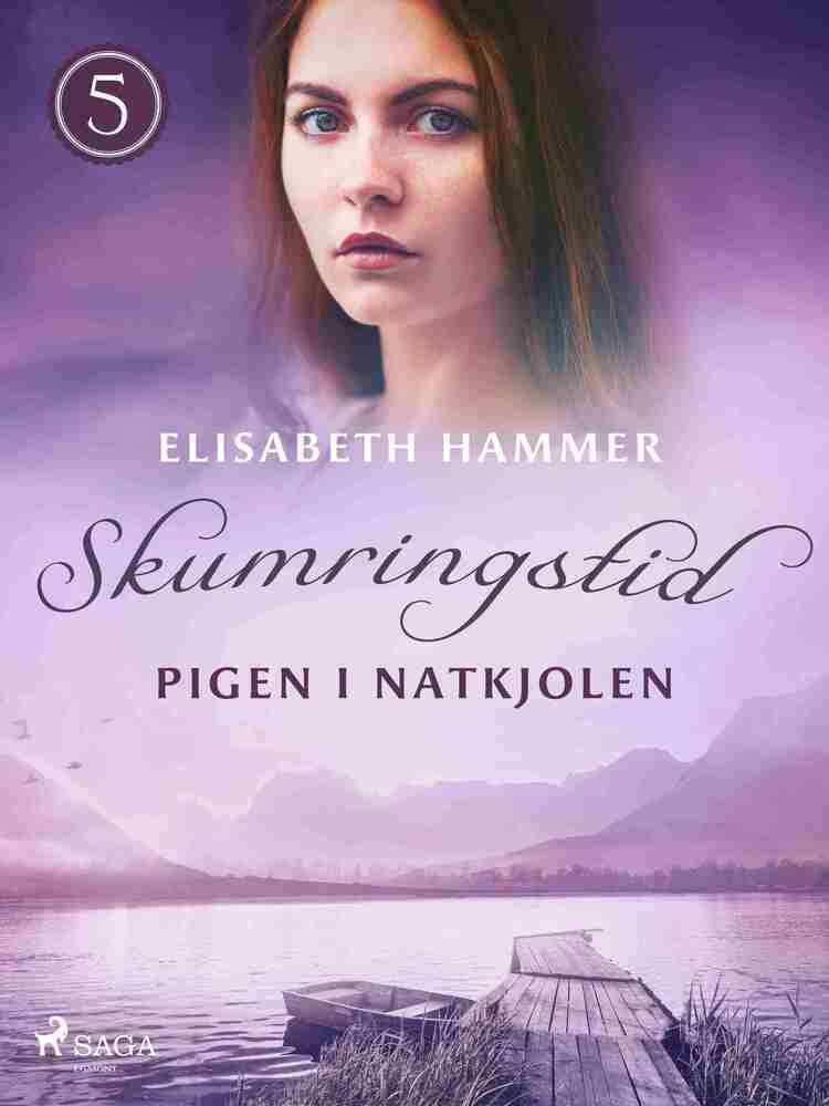 Pigen i natkjolen – Skumringstid 5