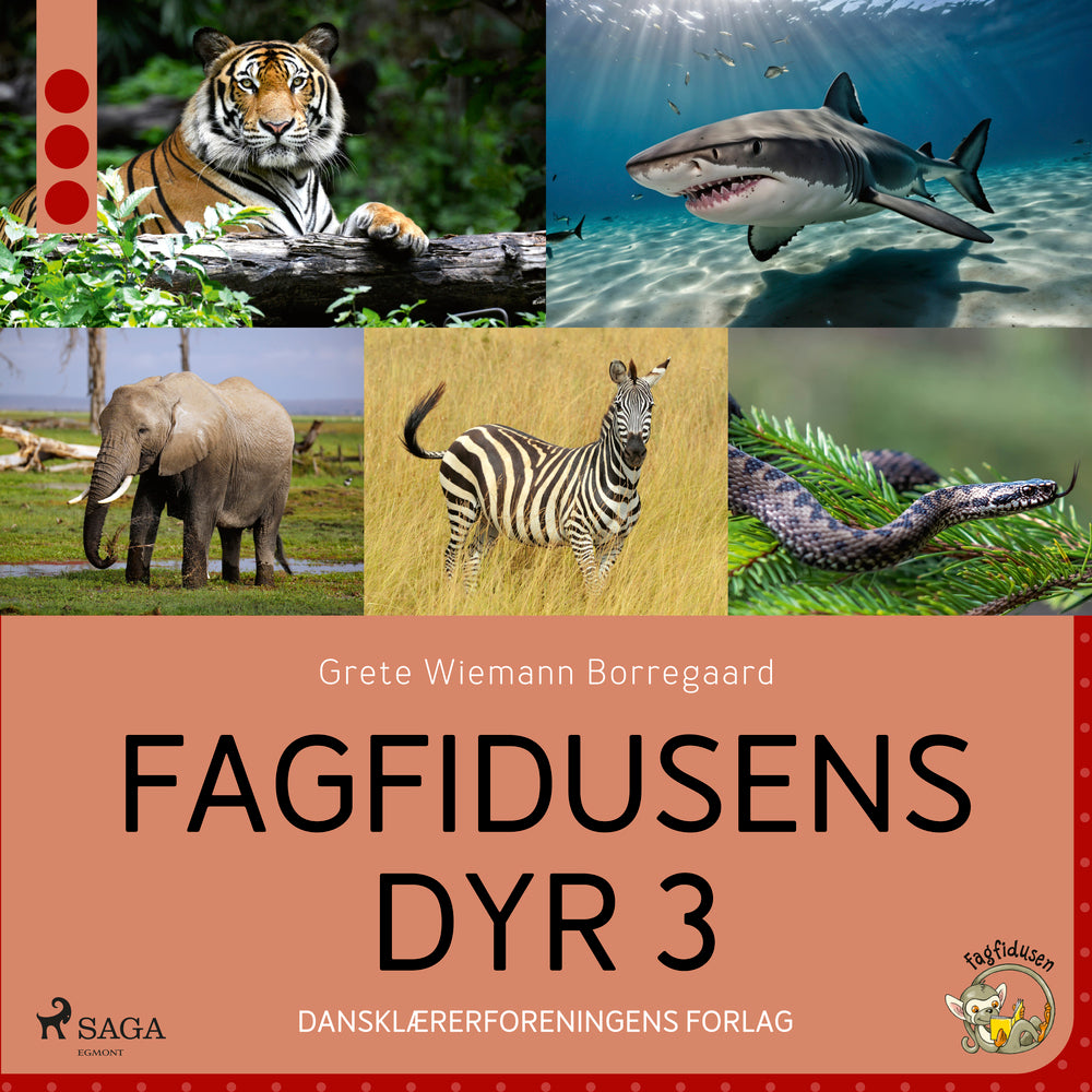 Fagfidusens dyr 3