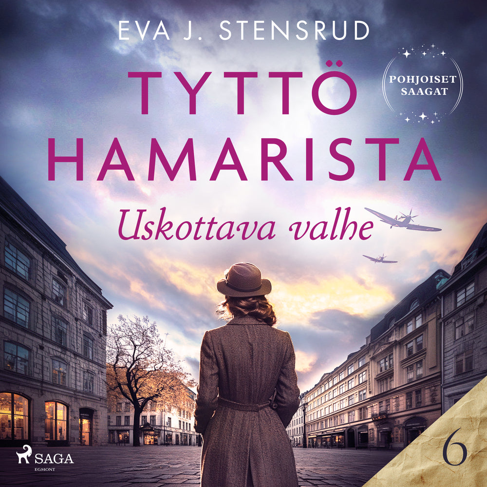 Uskottava valhe – Tyttö Hamarista 6