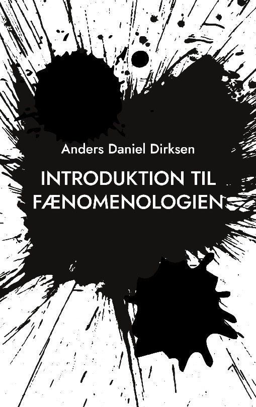 D1 Introduktion til fænomenologien