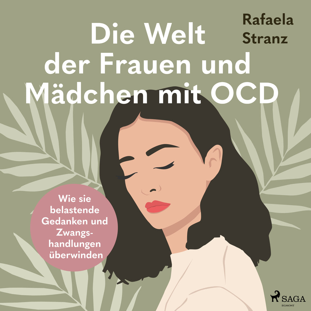 Die Welt der Frauen und Mädchen mit OCD