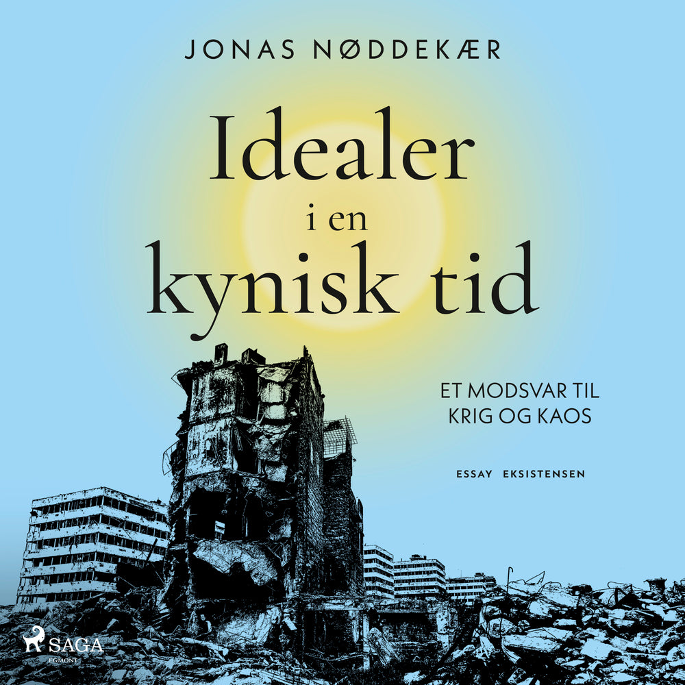 Idealer i en kynisk tid
