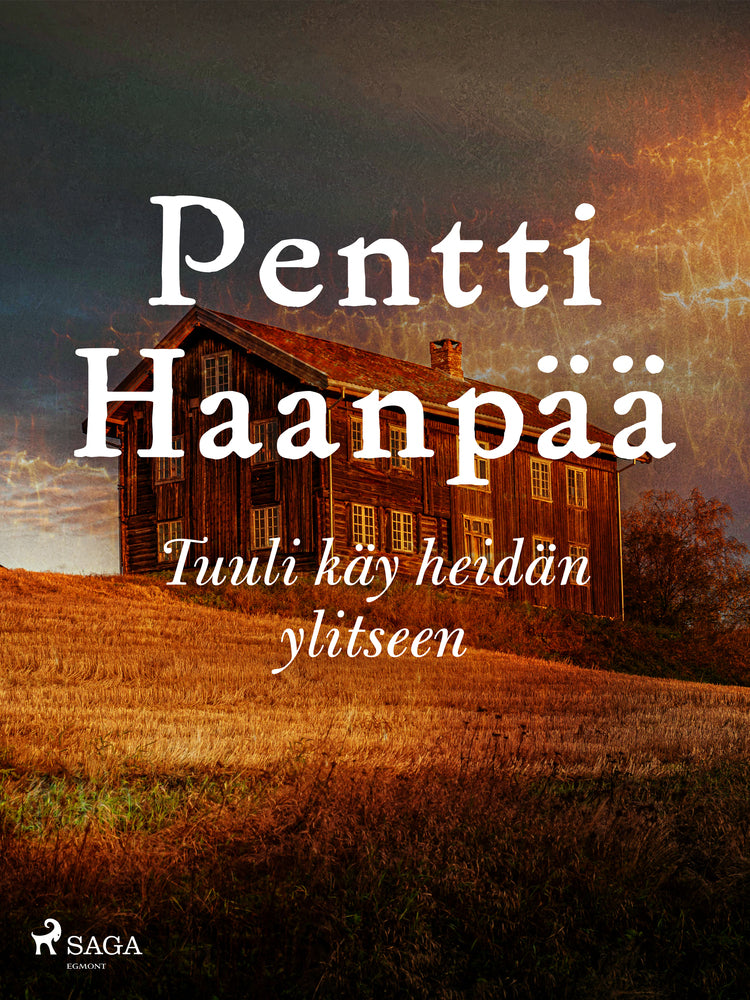 Tuuli käy heidän ylitseen