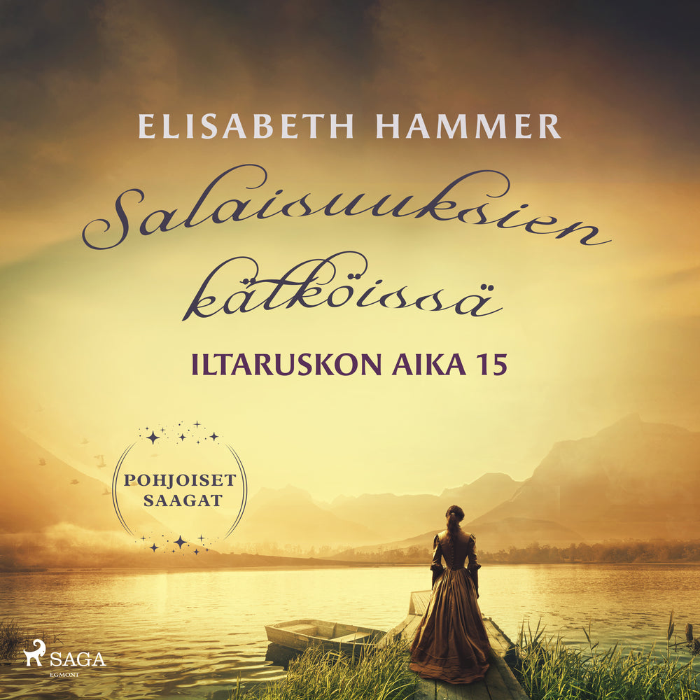 Salaisuuksien kätköissä – Iltaruskon aika 15