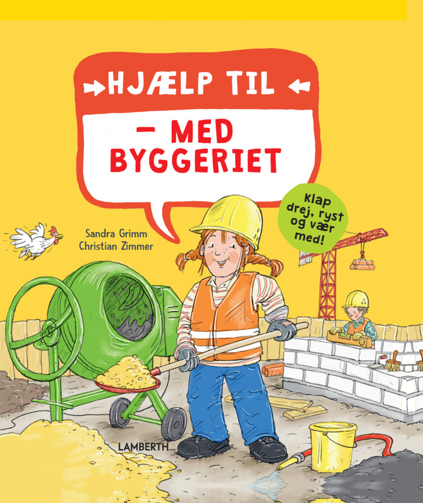 Hjælp til med byggeriet