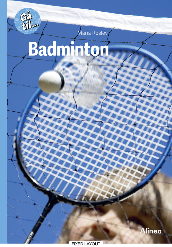 Gå til... Badminton, Blå Fagklub