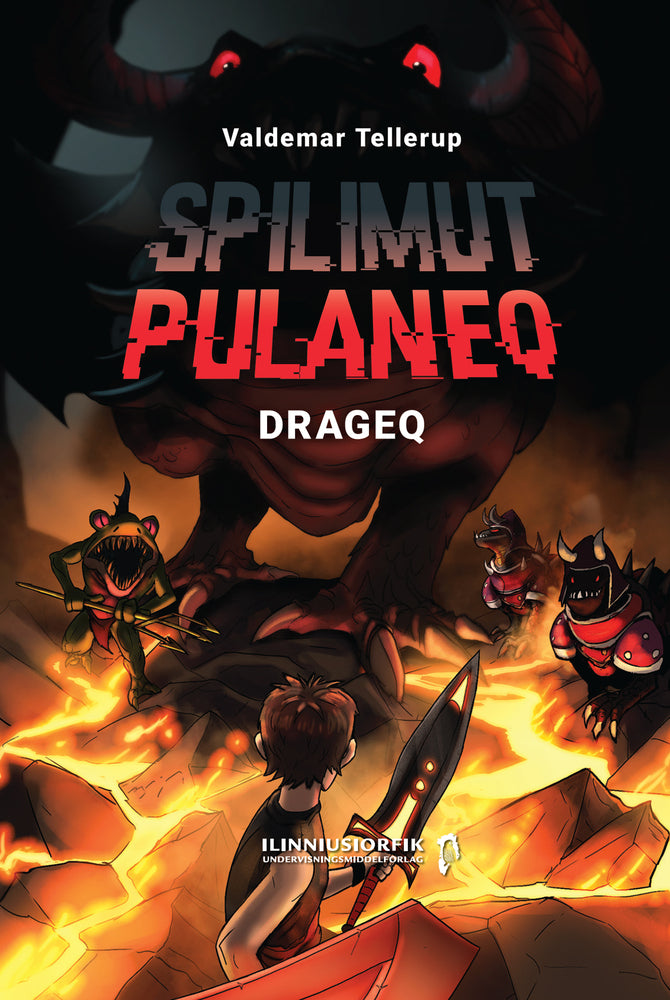 Spilimut pulaneq #2: Drageq - Spilimut pulaneq