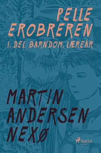 Pelle Erobreren. 1. del. Barndom, Læreår