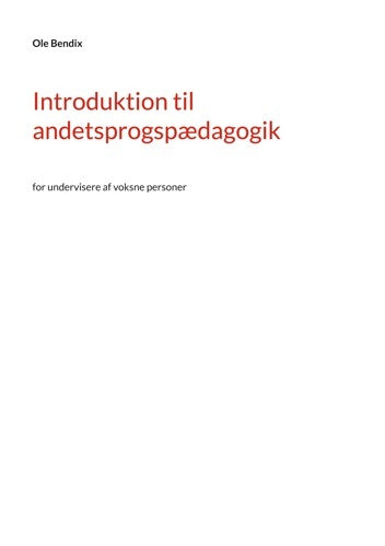 Introduktion til andetsprogspædagogik