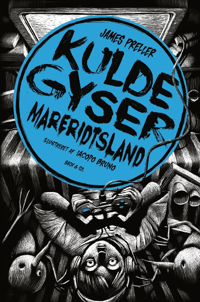 Kuldegyser – Mareridtsland