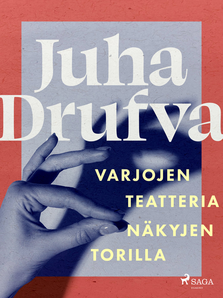Varjojen teatteria näkyjen torilla