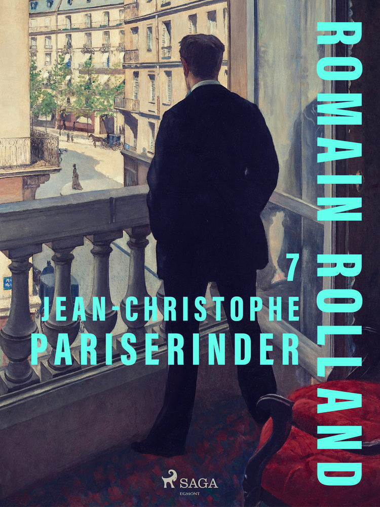 Jean-Christophe. 7: Pariserinder