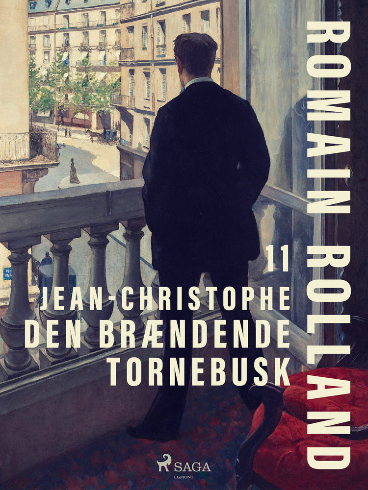 Jean-Christophe. 11: Den brændende tornebusk