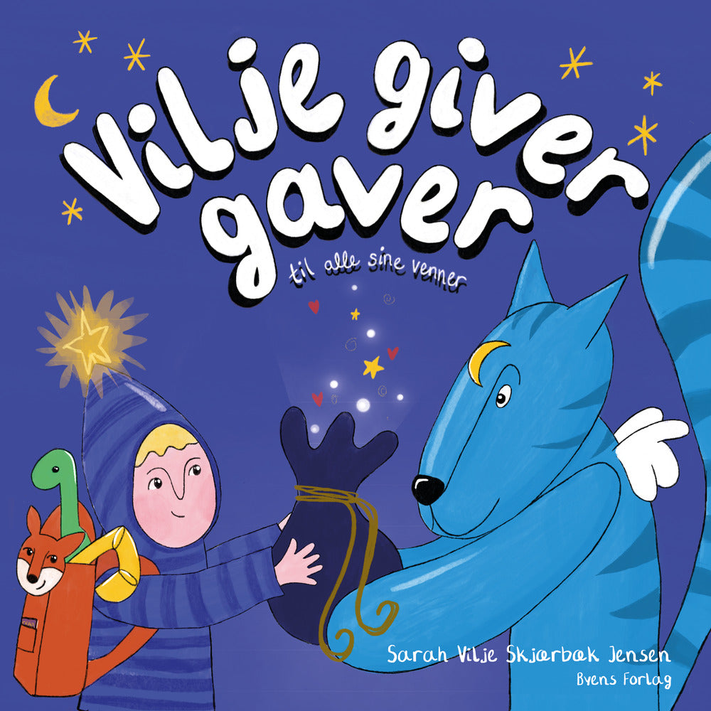 Vilje giver gaver