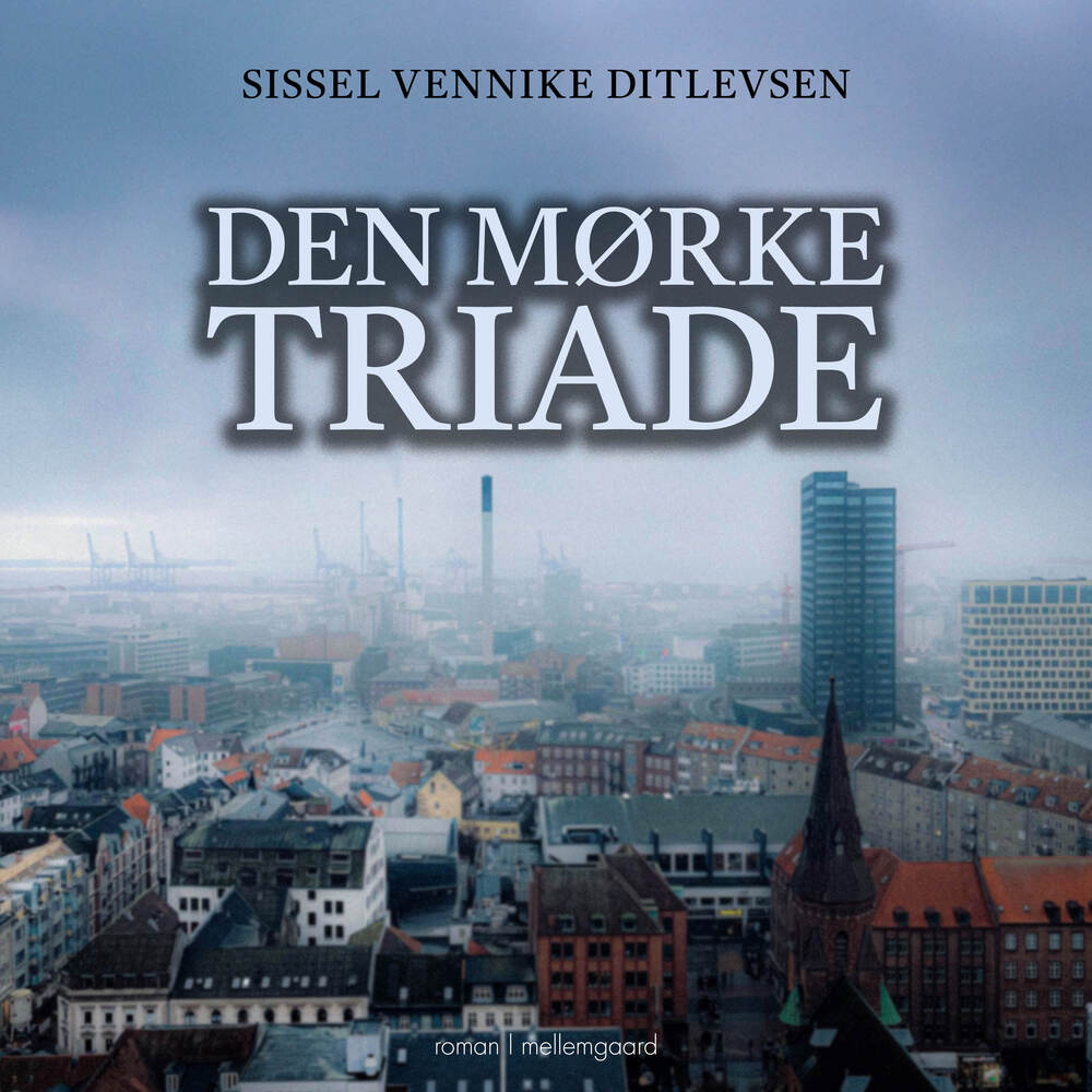 DEN MØRKE TRIADE