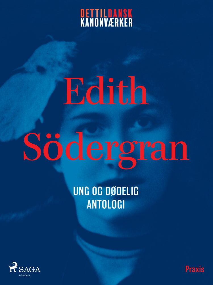 Ung og dødelig - en antologi. Et kanonværk